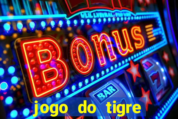 jogo do tigre teste grátis